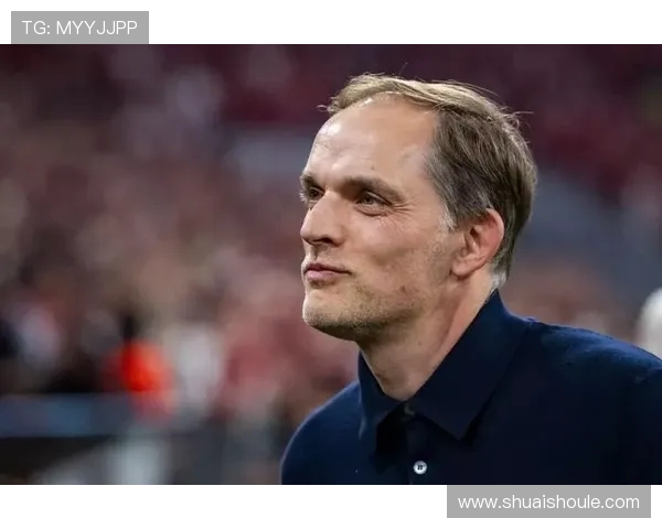 图赫尔或将接管曼联滕哈赫下课倒计时已开启三冠教头能否重振红魔雄风